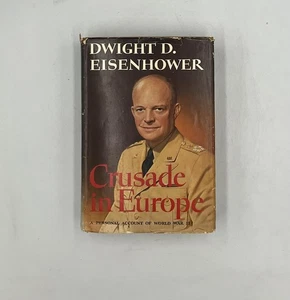 Vintage Crusade in Europe Dwight D. Eisenhower WWII Memoir Hardcover DJ Made USA - Foto 1 di 8