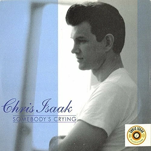 Chris Isaak Somebody's crying (1995, 2 tracks, cardsleeve)  [Maxi-CD] - Bild 1 von 1