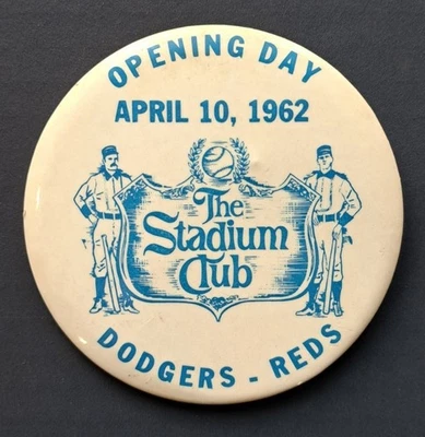 1962 Dodgers vs Reds Opening Day The Stadium Club Large 3 ½” Pin Back Button - Image 1 of 2