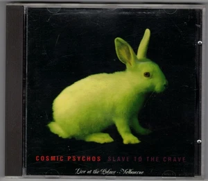 CD COSMIC PSYCHOS - SLAVE TO THE CRAVE Live at the Palace Melbourne 2010 - Foto 1 di 4