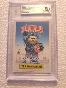 Horrorible Kids Garbage Pail Kids Autograph Hodder Pingitore 7/50 TEX MANHATTAN