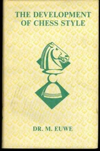 The Development of Chess Style by Dr. M. Euwe First US Edition HC - Imagen 1 de 1