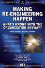 Making Re Engineering Happen: What's ... By Crainer, Stuart Paperback / Softback