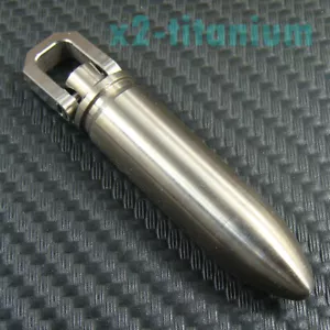 Titanium "bullet" Waterproof Capsule D shackle Seal pill case pendant XH858 - Picture 1 of 7