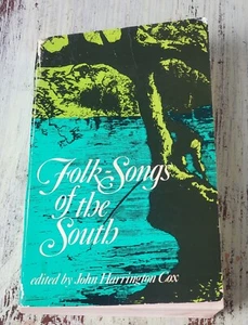 Folk-Songs of the South - John Harrington Cox (1967) Dover Paperback Book - Imagen 1 de 4