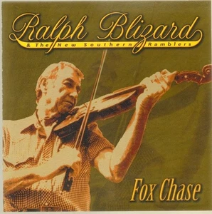 Ralph Blizard & The New Southern Ramblers FOX CHASE CD - Picture 1 of 3