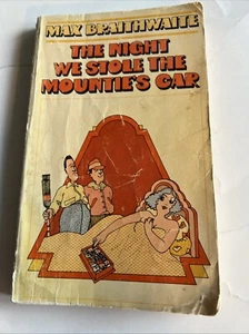 Night We Stole the Mounties' Car by Max Braithwaite (1971 Mass Market) - Picture 1 of 4