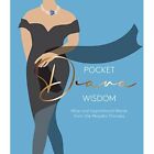 Pocket Diana Wisdom: Wise and Inspirational Words from  - Hardback NEW Books, Ha