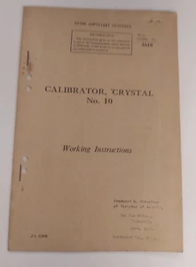 WW2 Army Military Radio Working Instructions Manual Calibrator Crystal No 10 - Picture 1 of 2