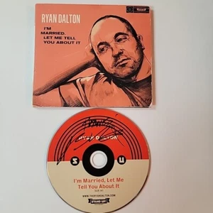 Signed!! RYAN DALTON - I'm Married, Let Me Tell You About It - CD - NM Autograph - Picture 1 of 6