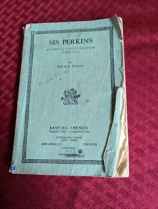 Sis Perkins by Wilbur Braun 1935 A Farcical Comedy Drama in Three Acts - Imagen 1 de 9