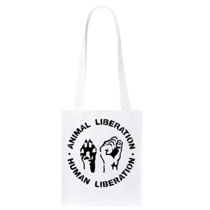 Womens Animal Liberation Human Liberation Cotton Bag Animal Rights Vegan  - Picture 1 of 2