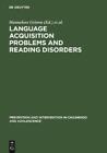 Hannelore Grimm Language Acquisition Problems And Reading Disorders (Hardback)