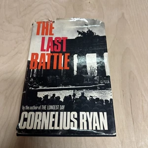 The Last Battle by Cornelius Ryan 1966 HC/DJ - Picture 1 of 4