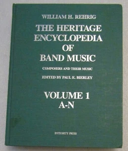 The Heritage Encyclopedia of Band Music - William H. Rehrig - Volume 1 A-N - Bild 1 von 4