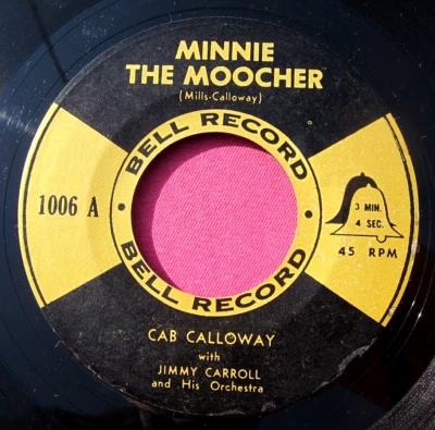 CAB CALLOWAY - Minnie the Moocher - 45 rpm - Bell 1006 - Image 1 of 2