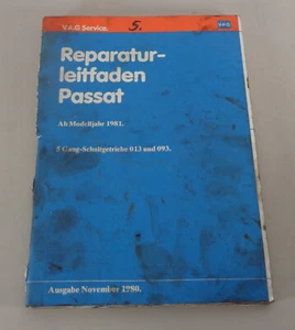 Manual de Taller VW Passat B2 5 Gang-Schaltgetriebe 013+093 Desde 1981 Stand - Imagen 1 de 1