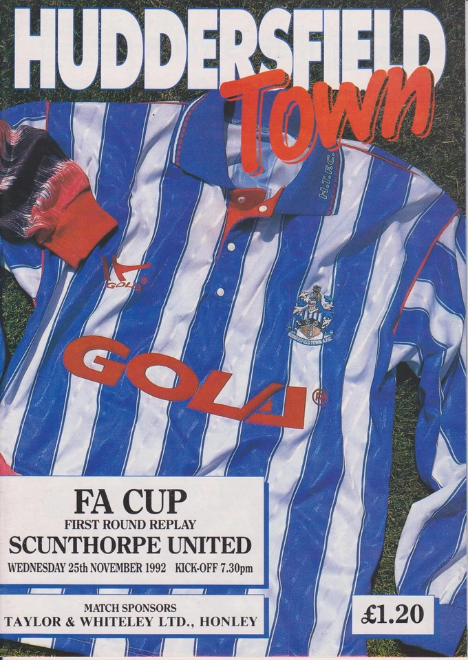 HUDDERSFIELD TOWN v SCUNTHORPE UNITED 92-93 F.A. CUP MATCH - Image 1 of 1