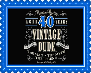 Vintage Dude 40th - Edible Cake Topper (no plus text is possible) - Picture 1 of 13