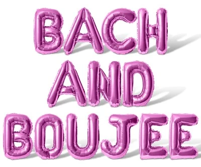 Globo con letras BACH AND BOUJEE - Decoraciones para despedida de soltera - Despedida de soltero Foto 1 de 4
