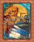 Nostradamus: The Lost Manuscript: The Code That Unlocks the Secrets - ACCEPTABLE