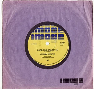 JOHNNY CHESTER - LORD I'D FORGOTTEN Very rare 1979 Aussie only Single Release! - Picture 1 of 1