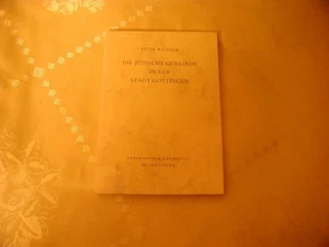 Peter Wilhelm Die Jüdische Gemeinde in der Stadt Göttingen - Picture 1 of 1