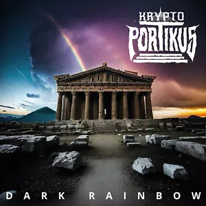Kryptoportikus - Dark Rainbow (CD) - Bild 1 von 2