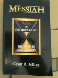 MESSIAH War in the Middle East by Grant R Jeffrey (1995 pb) road to Armageddon - Picture 1 of 5