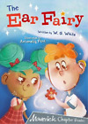 W.G. White The Ear Fairy (Tascabile) Maverick Chapter Readers