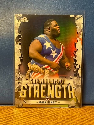 Mark Henry "Great Feats of Strength" REFRACTOR 2021 Topps Chrome #GF-3 - Image 1 of 2