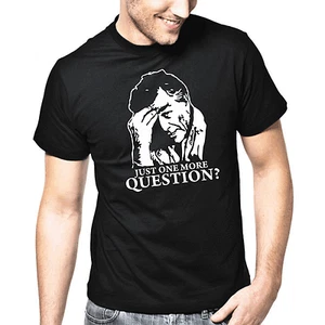 Columbo Just one more Question Retro Sprüche Geschenk Lustig Spaß Comedy T-Shirt - Bild 1 von 1