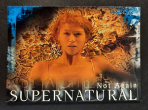 SUPERNATURAL Season One Premium Trading Cards #3 Inkworks 2006 "Not Again"