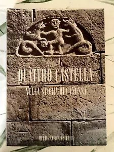 Quattro Castella nella storia di Canossa - Multigrafica ed. Roma 1977 - Foto 1 di 2