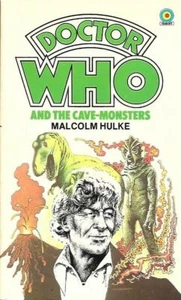 DOCTOR WHO & The Cave-Monsters by Malcolm Hulke (#9, Paperback, 1983) - Picture 1 of 1