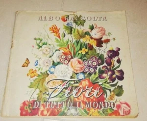 ALBUM FIGURINES BOOK COLLECTION FLOWERS FROM AROUND THE WORLD COMPLETE CAPTION -1 FIGURIN - Picture 1 of 2