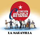 Conexion Cubana: Maravilla