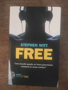 STEPHEN WITT: FREE (IN ITALIANO) - Foto 1 di 4