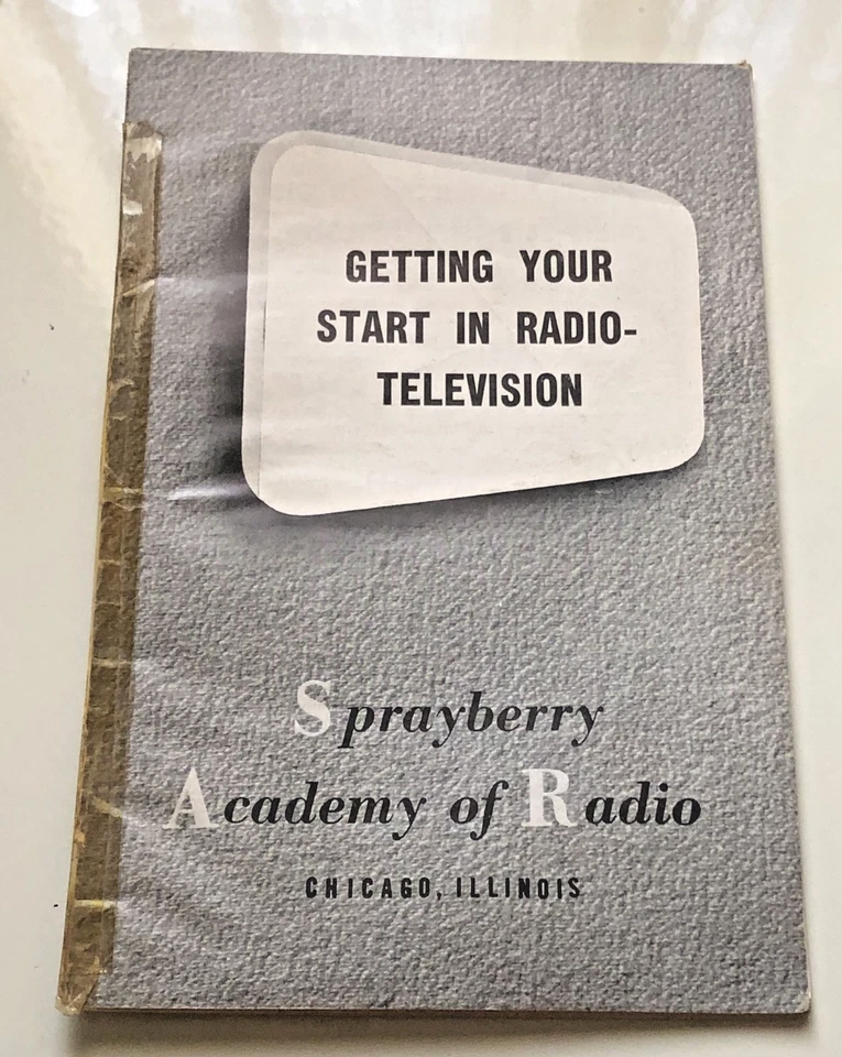 Sprayberry Academy of Radio руководство по запуску в радио телевидении урок - Изображение 1 из 3