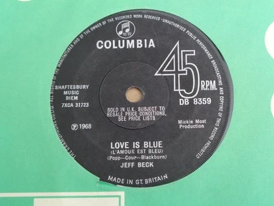 Jeff Beck - Love Is Blue - Columbia 45 - Image 1 of 2