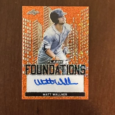 MATT WALLNER 2019 Leaf Flash Foundations Orange Prismatic Auto Prospect RC 10/10 - Image 1 of 3