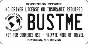 Placa fotográfica Bust Me Sovereign Citizen - Imagen 1 de 1