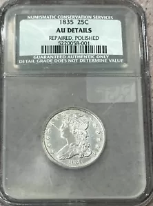 1835 Bust Quarter NCS-NGC AU Details Repaired Polished  - Picture 1 of 10