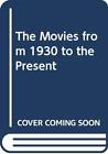 The Movies From 1930 To The Present, Pascall, Jeremy