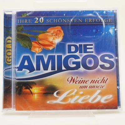 Die Amigos – Weine Nicht Um Unsere Liebe | CD | Zustand Neu / OVP - Bild 1 von 2