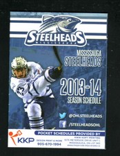 Mississauga Steelheads--2013-14 Pocket Schedule--Tim Horton's--OHL