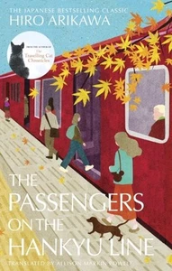 The Passengers on the Hankyu Line by Hiro Arikawa Hardback - Picture 1 of 1