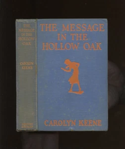 Nancy Drew: #12 - The Message in the Hollow Oak (1935-A1) HB 1st/1st - Picture 1 of 6