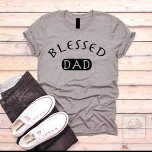 Blessed Dad Shirt, Blessed T-shirt, Dad T-shirts, Husband and Wife Shirts - Afbeelding 1 van 2