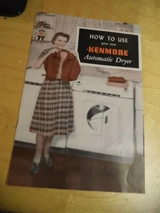 Vintage 1952 How to use your new Sears Kenmore Automatic Dryer Operating Manual  - Picture 1 of 9